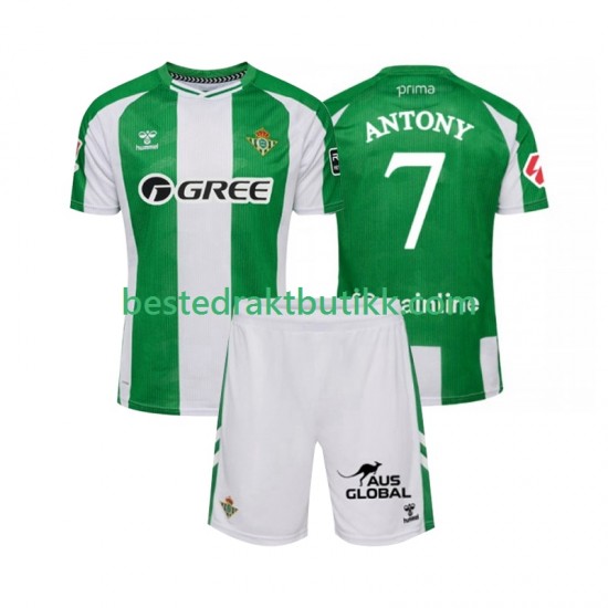 Fotballdrakter Real Betis Antony 7 Hjemmedraktsett 2025-2026 Kortermet til Barn